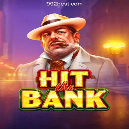Dive into the Thrilling World of HitTheBank on 992bet.com Platform