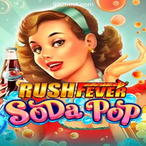RushFeverSodaPop: The Ultimate Online Slots Experience on 992bet.com